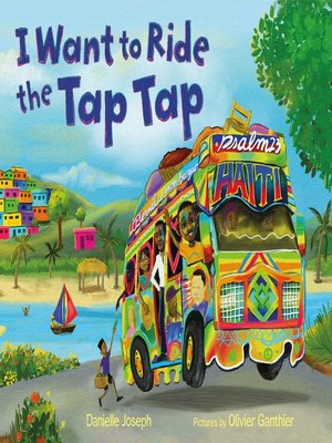 cover image of I Want to Ride the Tap Tap
